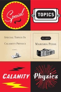 special-topics-in-calamity-physics-by-marisha-pessl